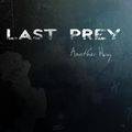 Last Prey : Another Way